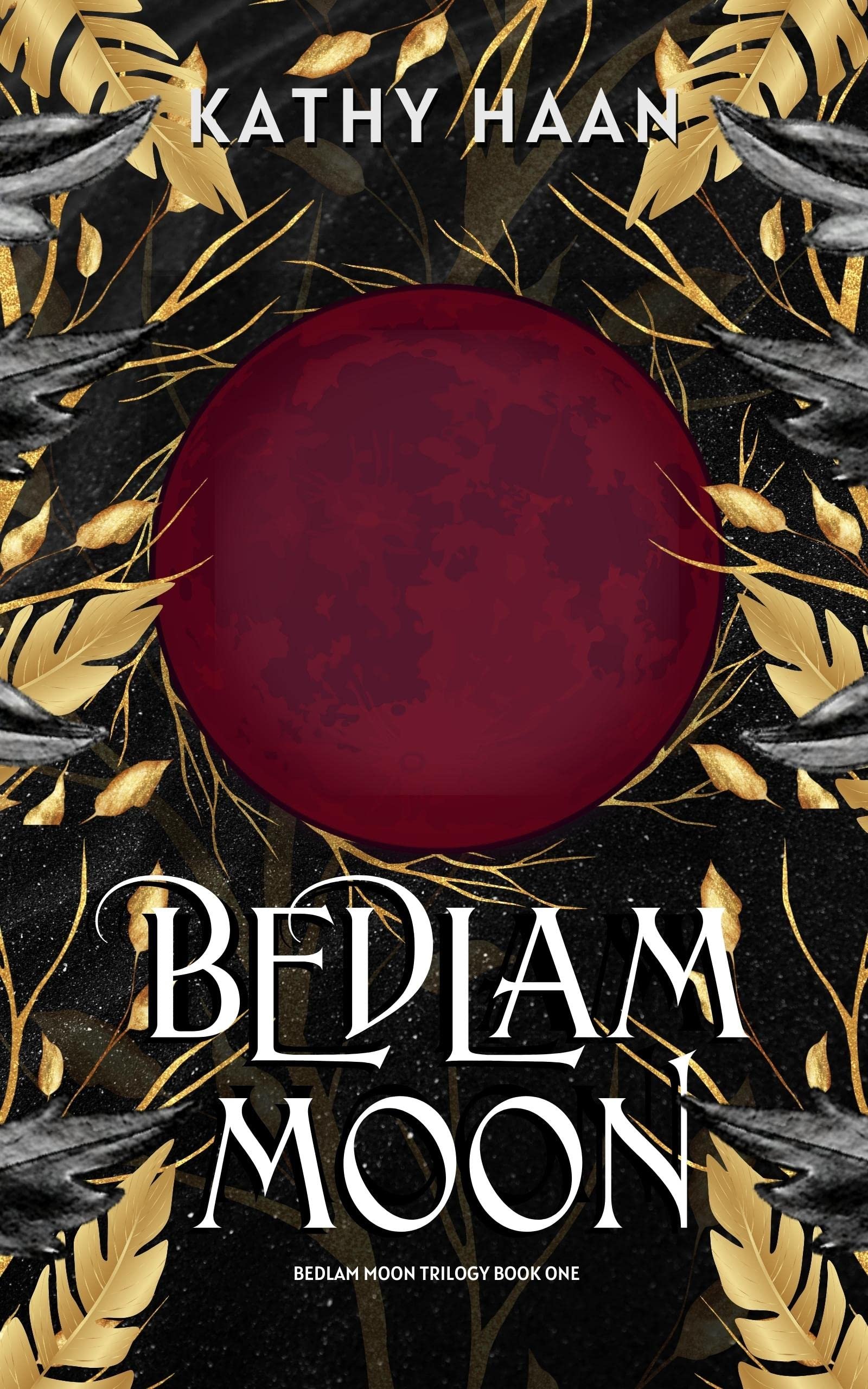 Bedlam Moon: A Why Choose, Paranormal Romance Cover